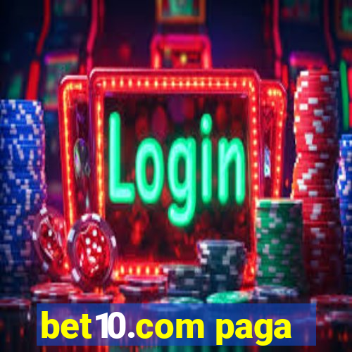 bet10.com paga